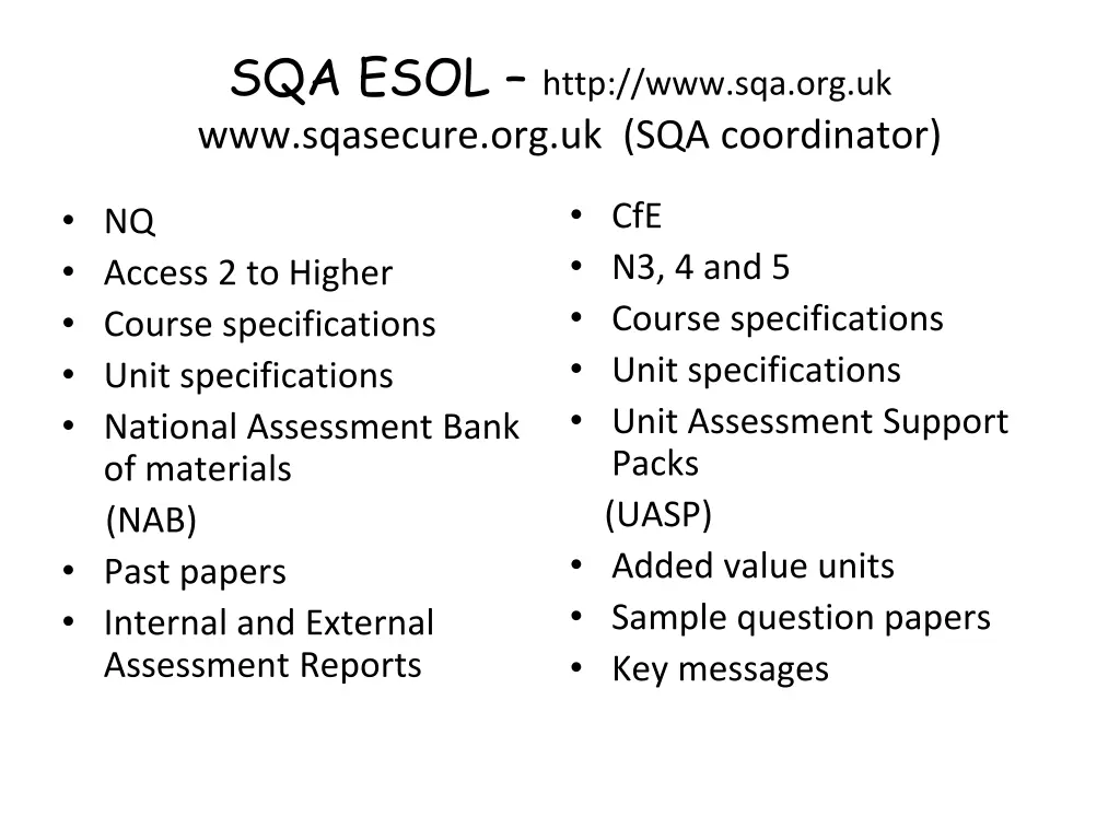 sqa esol http www sqa org uk www sqasecure