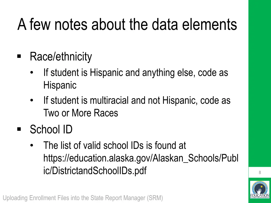 a few notes about the data elements