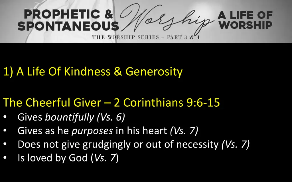 1 a life of kindness generosity 2