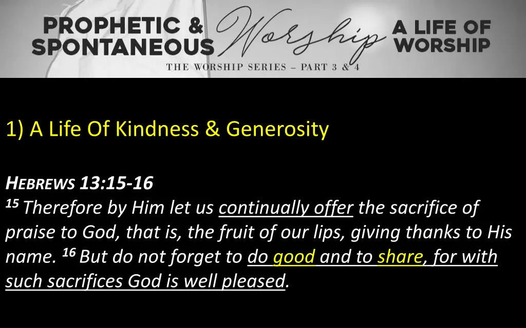 1 a life of kindness generosity