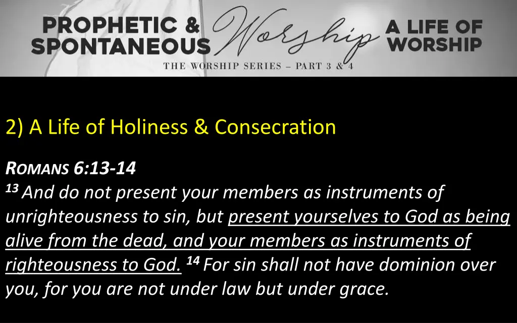 2 a life of holiness consecration 1