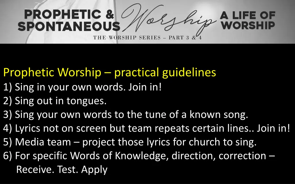 prophetic worship practical guidelines 1 sing