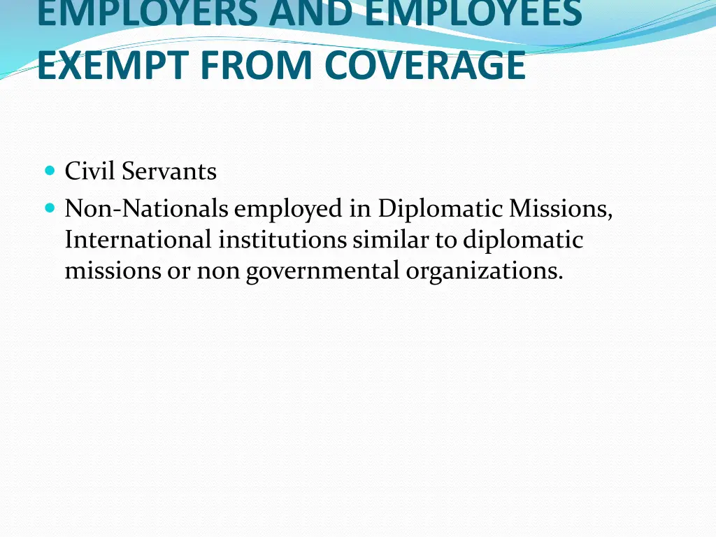 employers and employees exempt from coverage