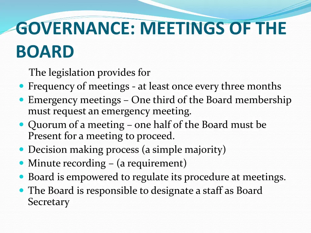 governance meetings of the board