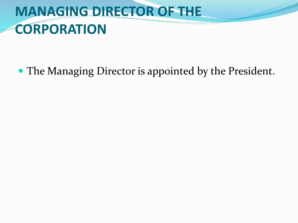 managing director of the corporation