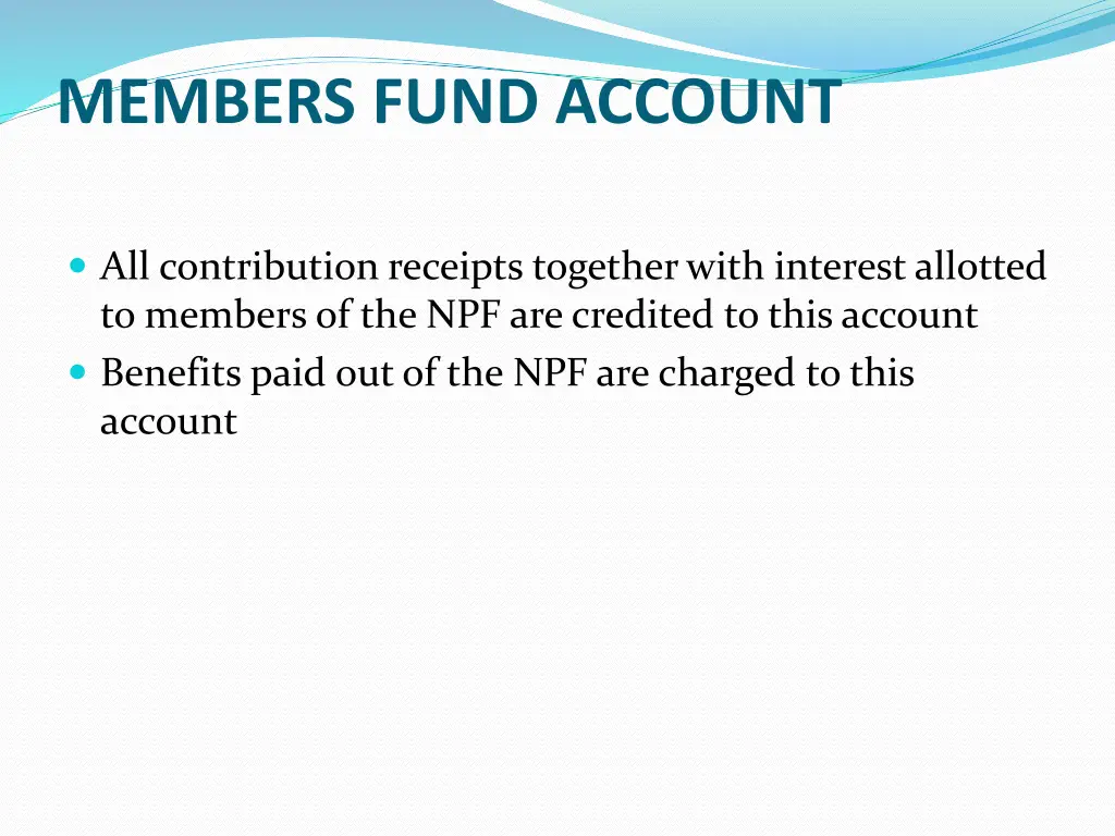 members fund account