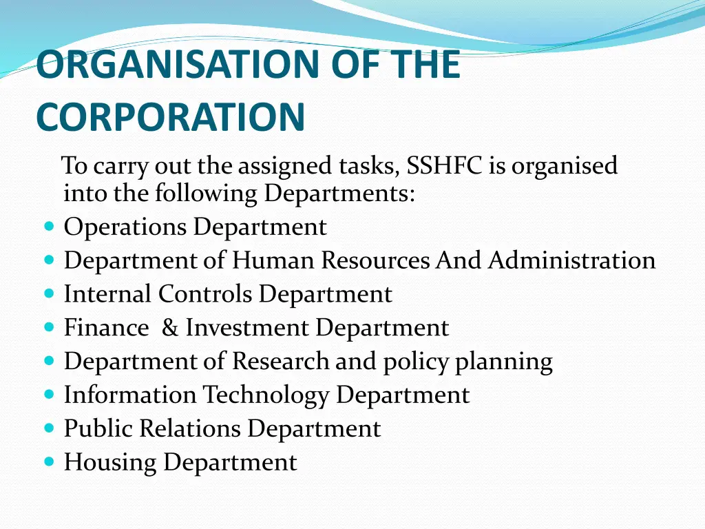 organisation of the corporation to carry