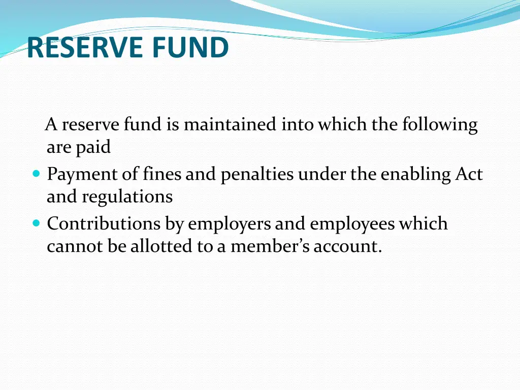 reserve fund