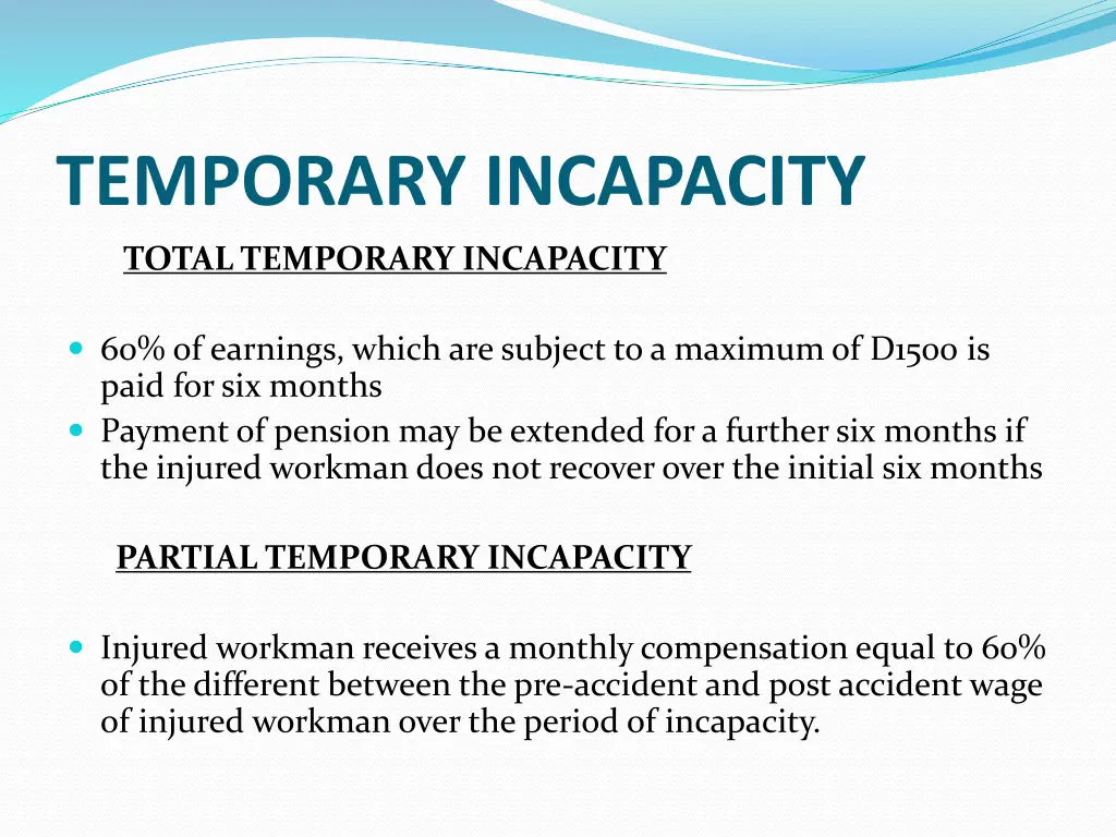 temporary incapacity