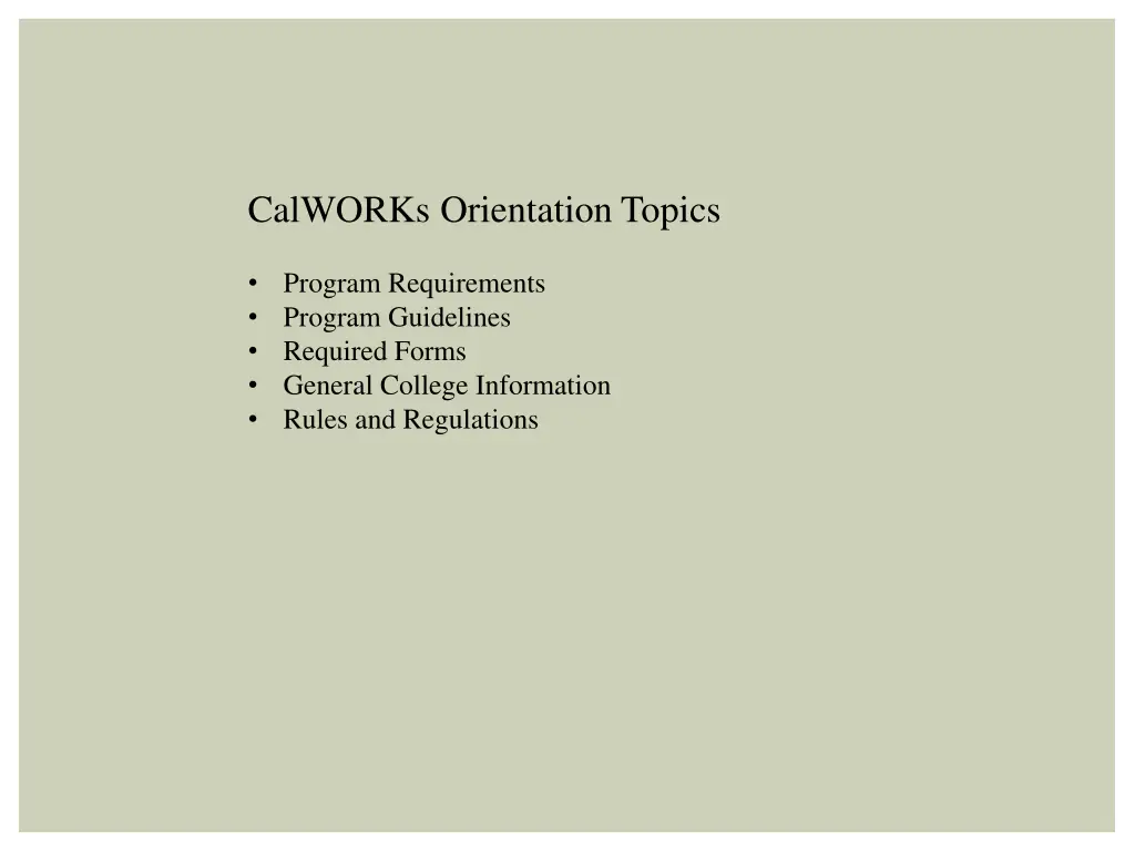 calworks orientation topics