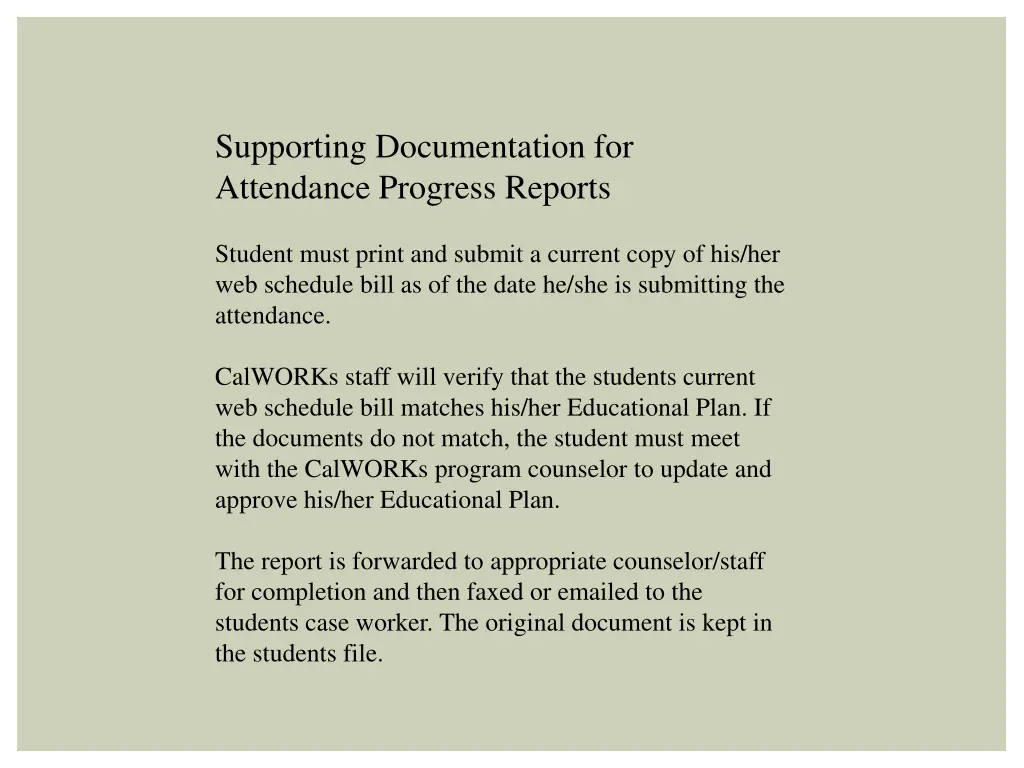 supporting documentation for attendance progress