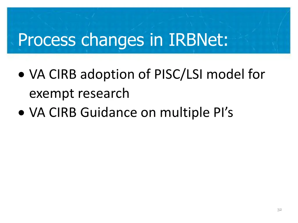 process changes in irbnet