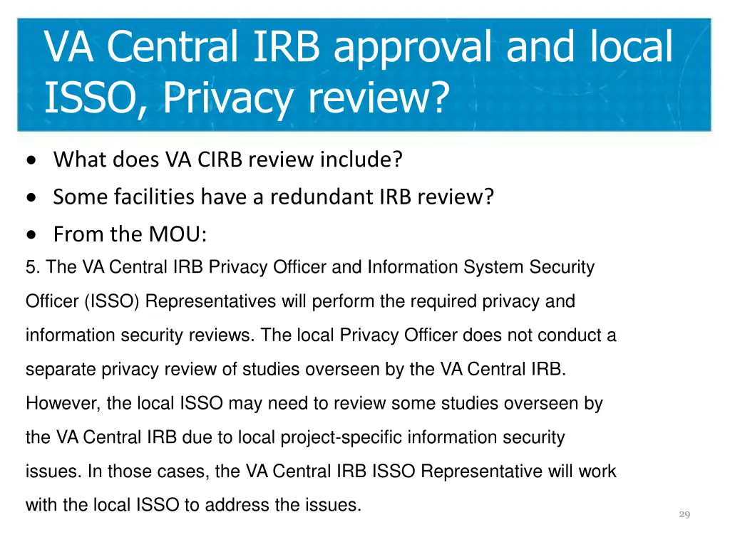 va central irb approval and local isso privacy