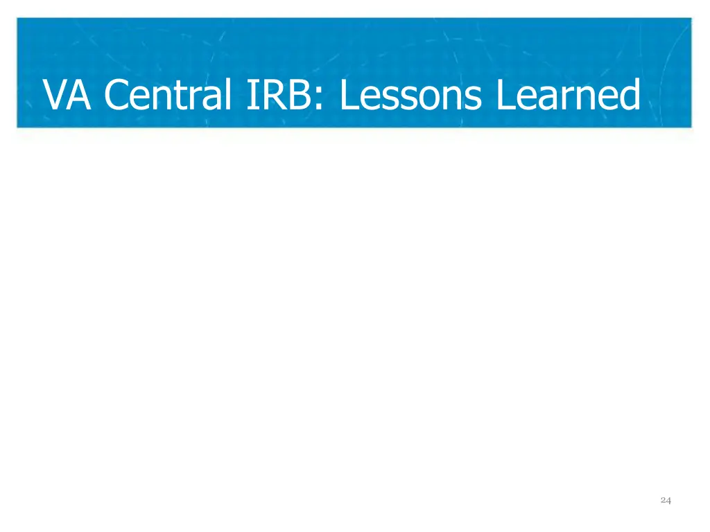 va central irb lessons learned