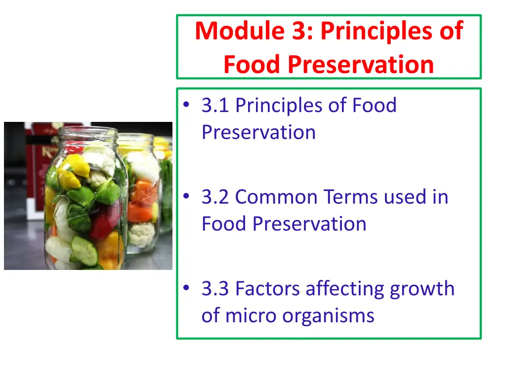 module 3 principles of food preservation