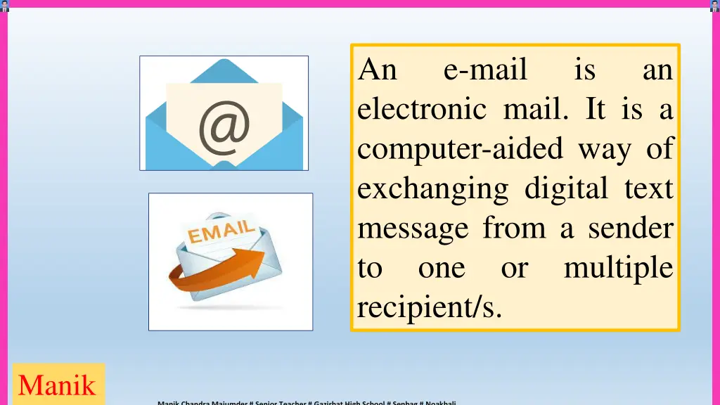 an electronic mail it is a computer aided