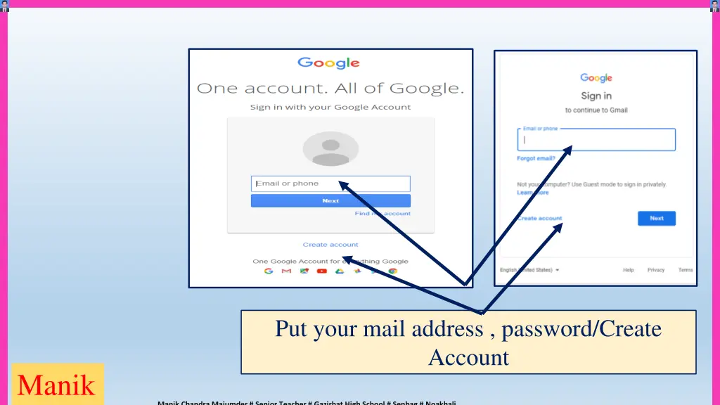 put your mail address password create account