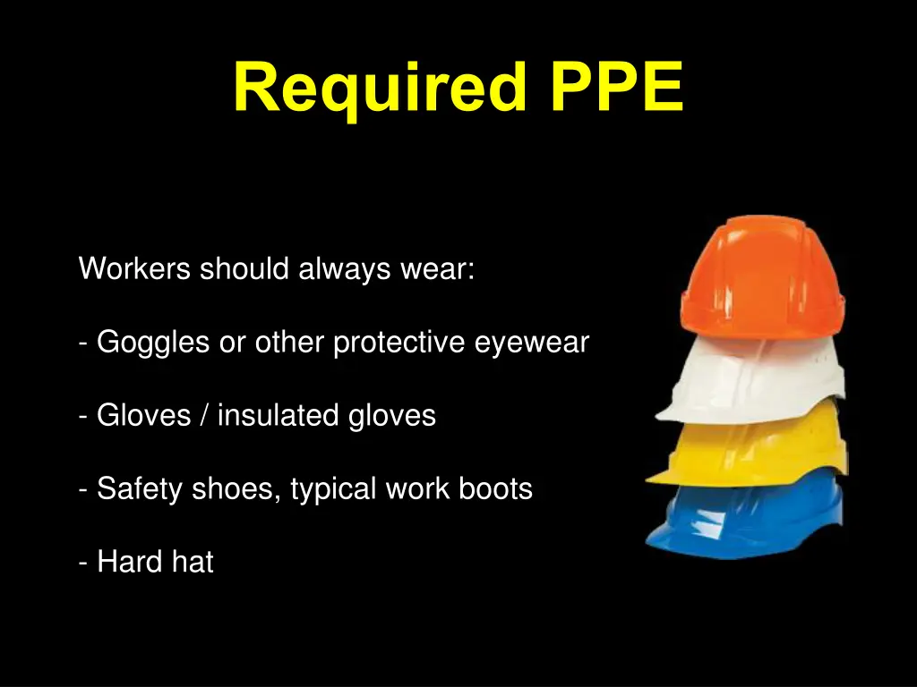 required ppe