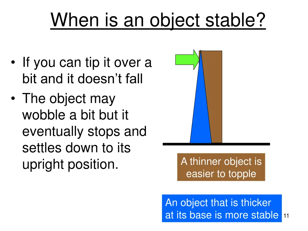 when is an object stable