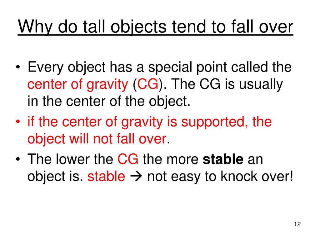 why do tall objects tend to fall over