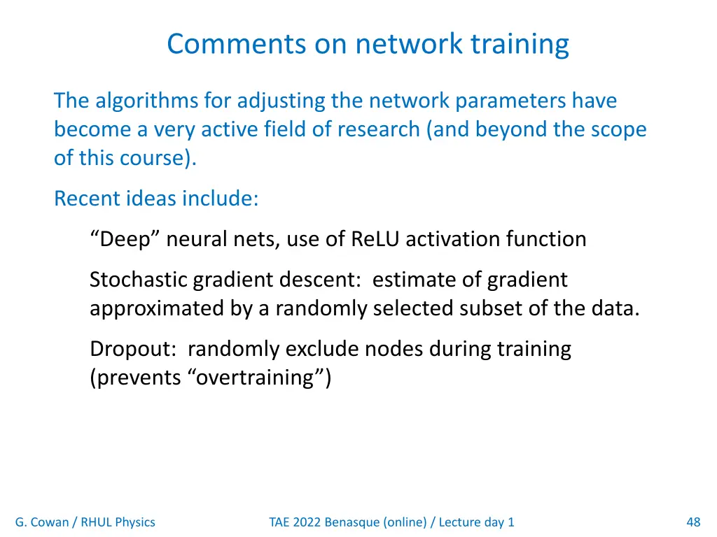 comments on network training