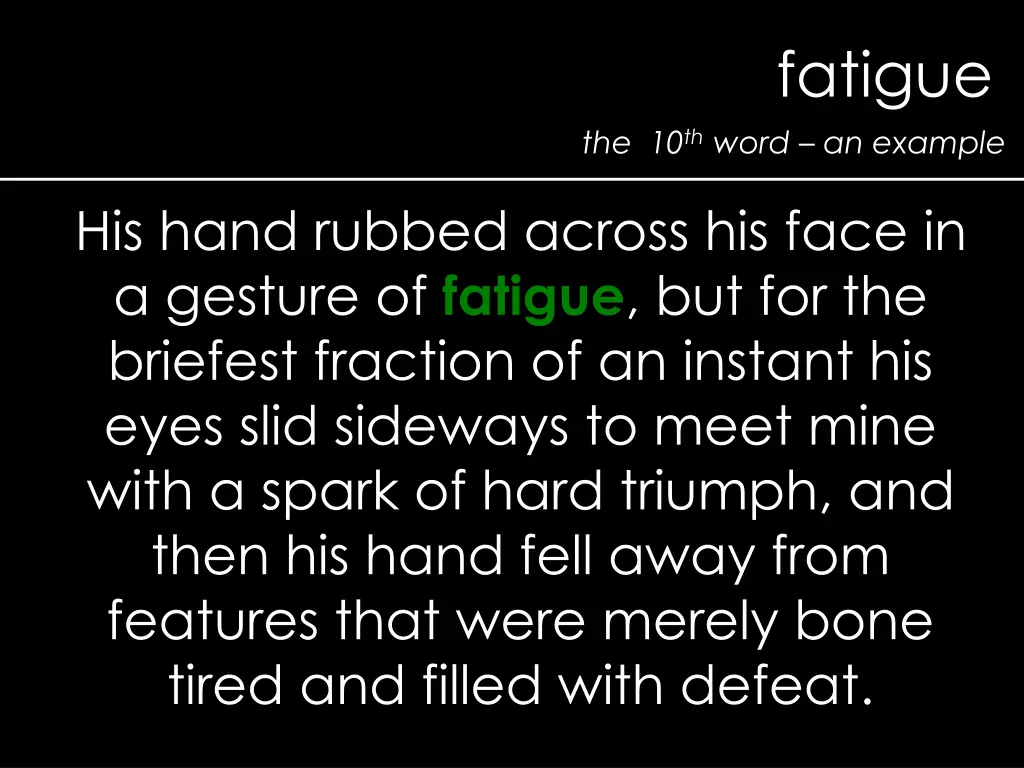 fatigue