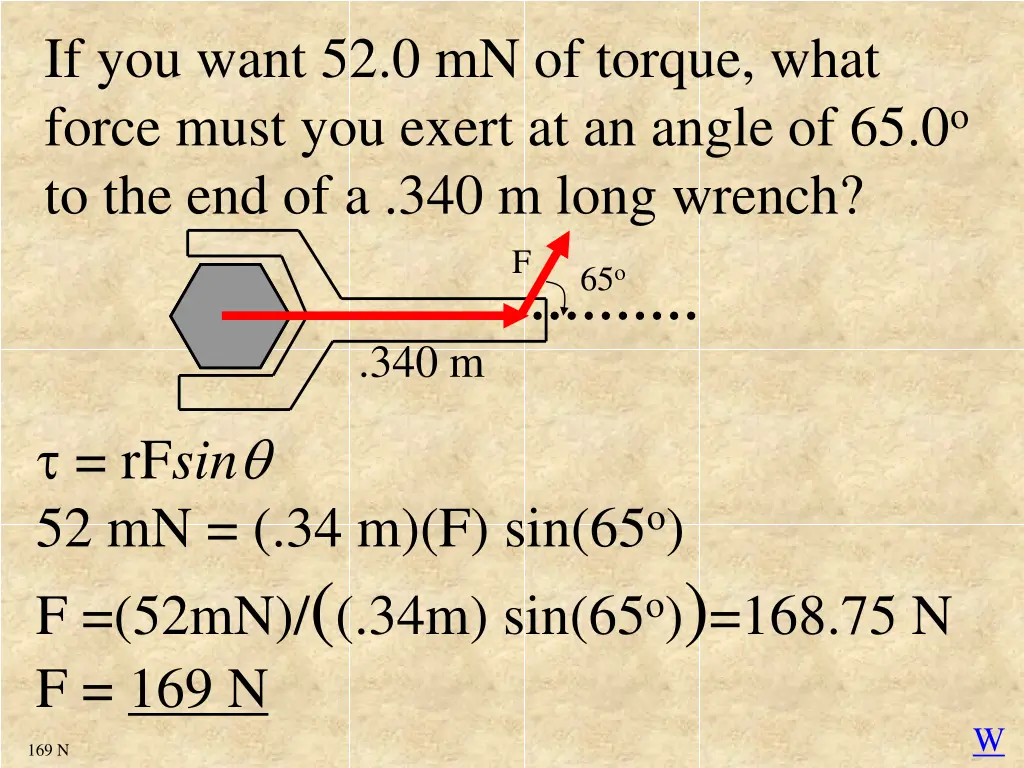 if you want 52 0 mn of torque what force must