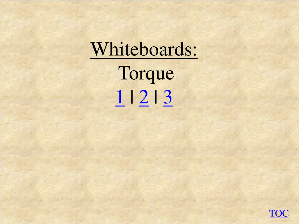 whiteboards torque 1 2 3