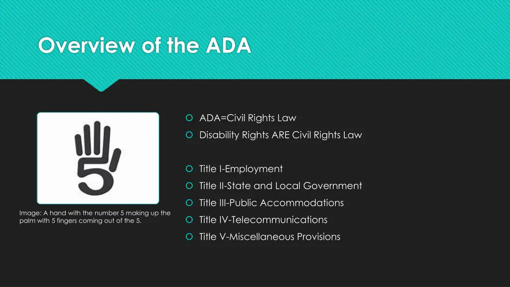 overview of the ada