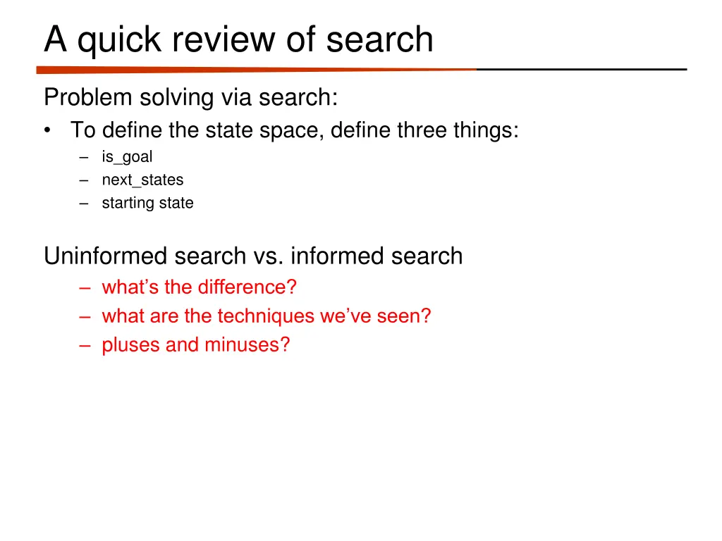 a quick review of search