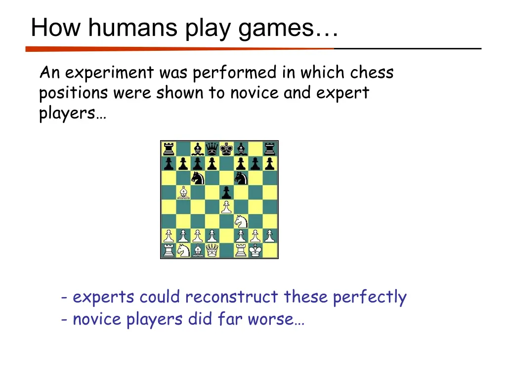 how humans play games