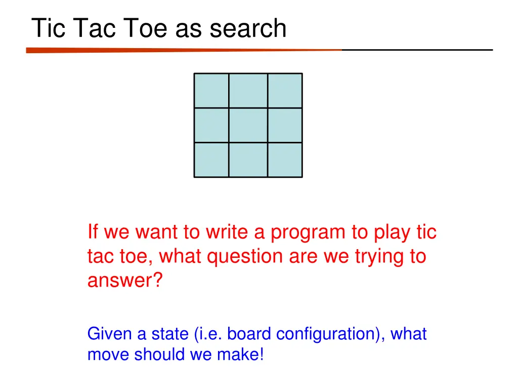 tic tac toe as search