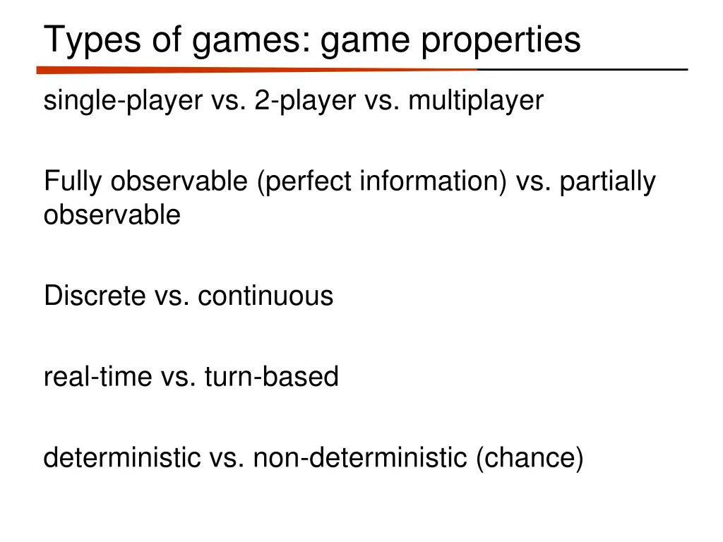 types of games game properties