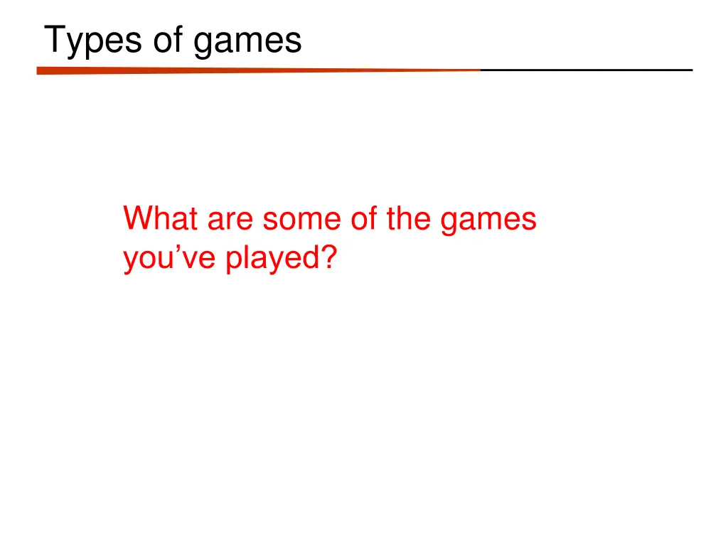 types of games