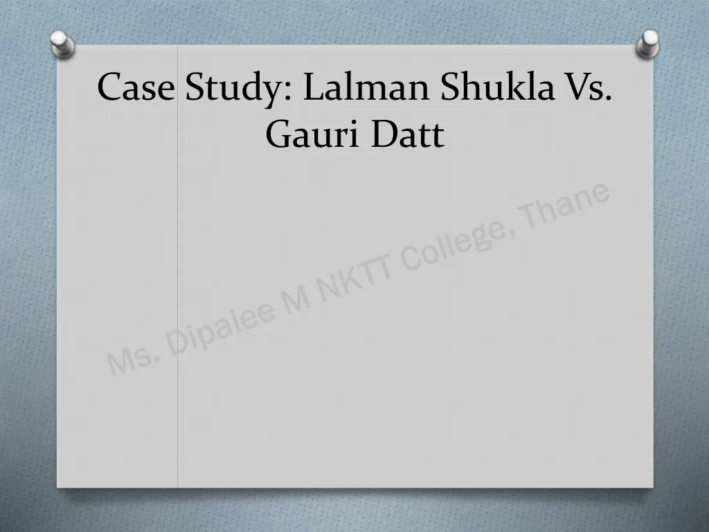 case study lalman shukla vs gauri datt