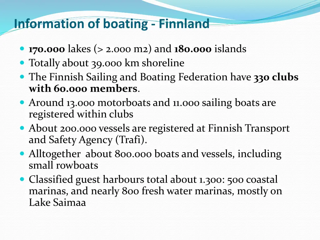 information of boating finnland