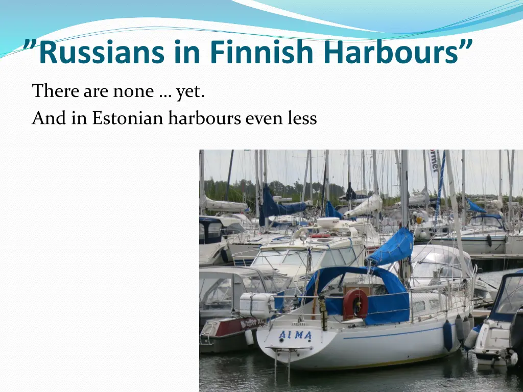 russians in finnish harbours 1