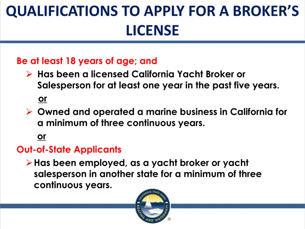 qualifications to apply for a broker s license