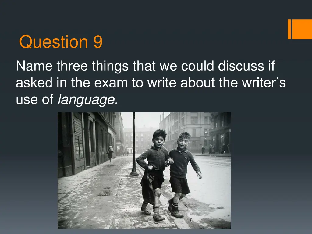 question 9 name three things that we could