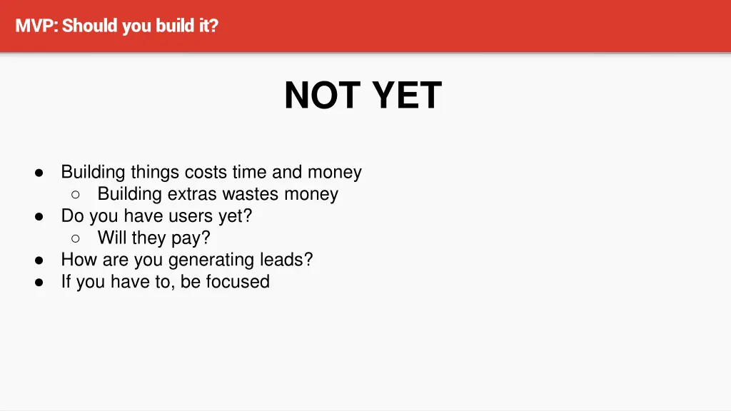 mvp should you build it