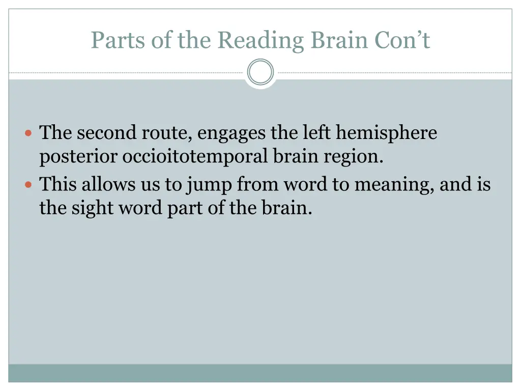 parts of the reading brain con t