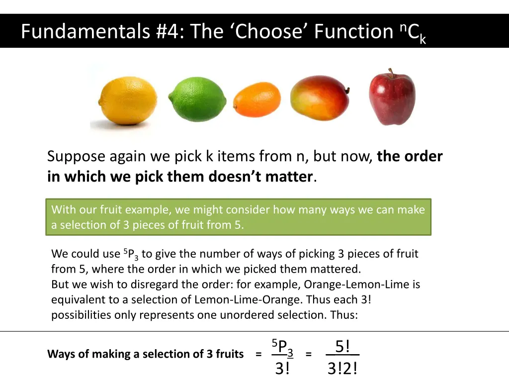 fundamentals 4 the choose function n c k