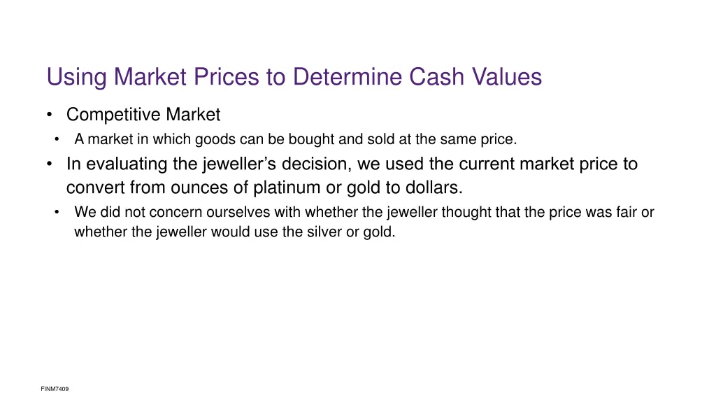 using market prices to determine cash values