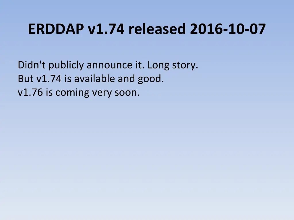 erddap v1 74 released 2016 10 07