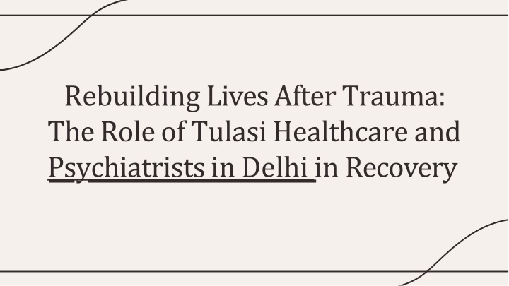 rebuilding lives after trauma the role of tulasi