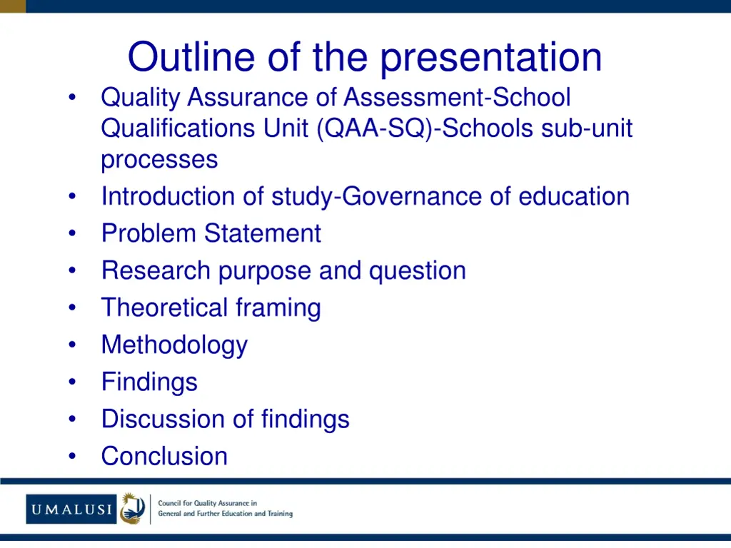 outline of the presentation quality assurance