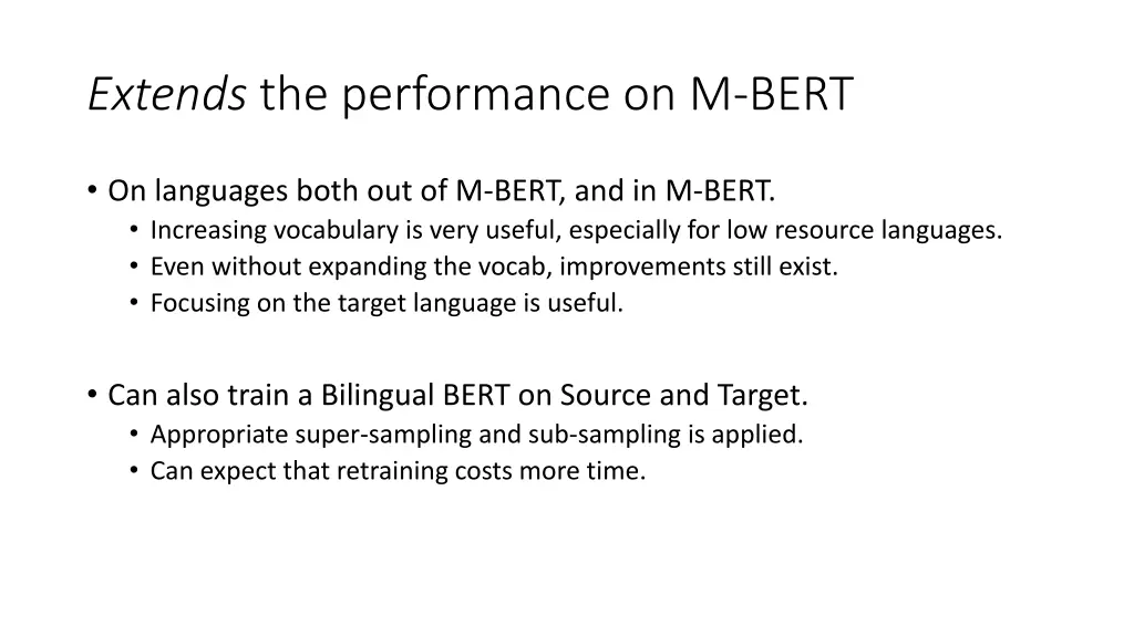 extends the performance on m bert