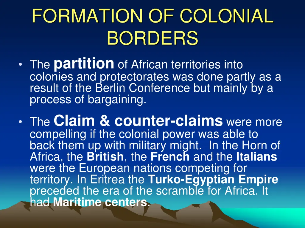 formation of colonial borders the partition