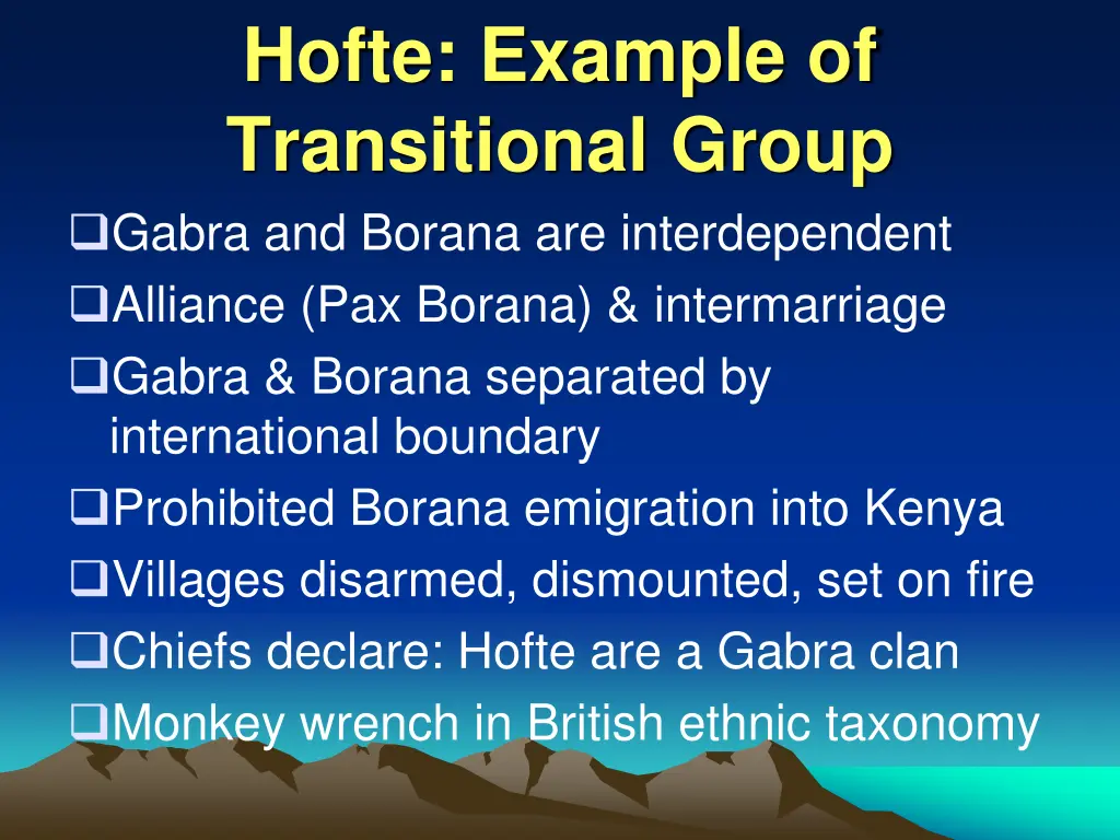 hofte example of transitional group gabra