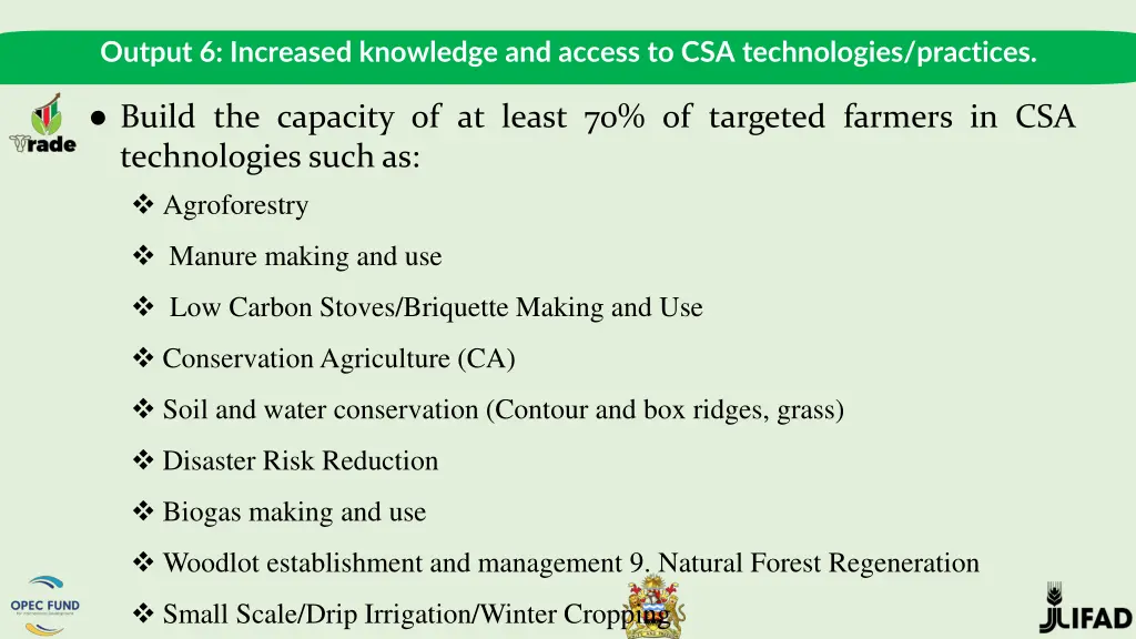 output 6 increased knowledge and access